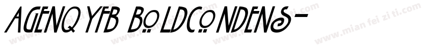 AgenqyFB BoldCondens字体转换